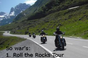 1. Roll the Rocks Tour / gemeinsame Tour mit Didi in die Alpen